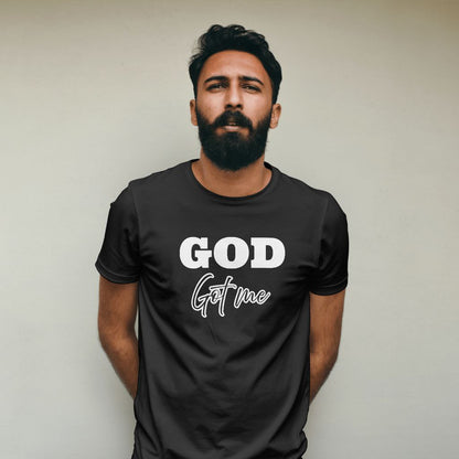 God got Me T-shirt